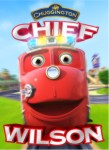 Chuggington: Chief Wilson Chuggington: Chief Wilson