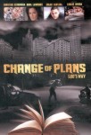Change of Plans Gods Way Change of Plans Gods Way