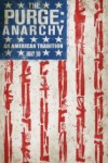 The Purge: Anarchy The Purge: Anarchy