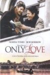 Erich Segals Only Love Erich Segals Only Love