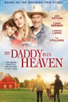 My Daddy Is In Heaven My Daddy Is In Heaven