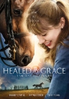 Healed By Grace 2 Healed By Grace 2