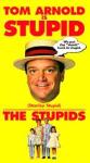 Stupids Stupids