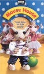 Mouse House Mouse House