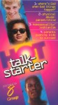 Hot Talkstarter Series #8 Hot Talkstarter Series #8
