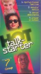 Hot Talkstarter Series #7 Hot Talkstarter Series #7