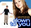 Down To You Down To You