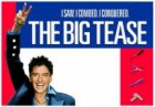 Big Tease Big Tease