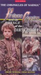 Prince Caspian and the Voyage of the Dawn Treader Prince Caspian and the Voyage of the Dawn Treader