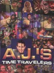 A.J.s Time Travelers A.J.s Time Travelers