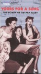 Yours for a Song: The Women of Tin Pan Alley Yours for a Song: The Women of Tin Pan Alley
