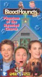 Bloodhounds, Inc.: Phantom of the Haunted Church Bloodhounds, Inc.: Phantom of the Haunted Church