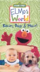 Elmos World: Babies, Dogs and More Elmos World: Babies, Dogs and More