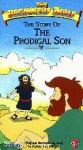 Beginners Bible: The Story of the Prodigal Son Beginners Bible: The Story of the Prodigal Son