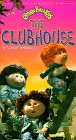Cabbage Patch Kids: The Clubhouse Cabbage Patch Kids: The Clubhouse