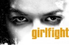 Girlfight Girlfight