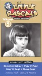 The Little Rascals: Volume 5 The Little Rascals: Volume 5