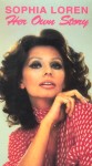 Sophia Loren: Her Own Story Sophia Loren: Her Own Story