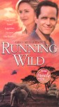 Running Wild Running Wild