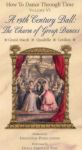 19th Century Ball, A: The Charm of Group Dances 19th Century Ball, A: The Charm of Group Dances