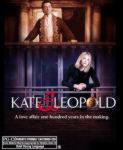 Kate and Leopold Kate and Leopold