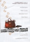 More Dogs Than Bones More Dogs Than Bones