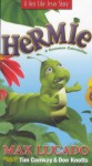 Hermie: A Common Caterpillar Hermie: A Common Caterpillar