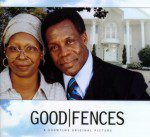 Good Fences Good Fences