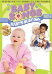 Baby Songs: Babys Busy Day Baby Songs: Babys Busy Day