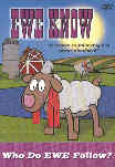 Ewe Know: Who do Ewe Follow? Ewe Know: Who do Ewe Follow?