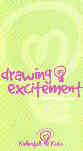 Drawing Excitement Lessons 10-18 Drawing Excitement Lessons 10-18