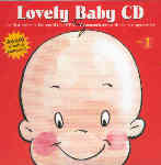 Lovely Baby CD Volume 1 Lovely Baby CD Volume 1