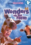 Baby Wonders: Wonders on the Farm Baby Wonders: Wonders on the Farm