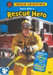 Rescue Adventures: There Goes a Rescue Hero Rescue Adventures: There Goes a Rescue Hero