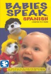 Babies Speak Spanish Babies Speak Spanish