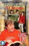 Pastor Gregs First Christmas Pastor Gregs First Christmas