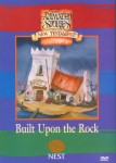 Built Upon the Rock Built Upon the Rock