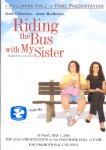 Riding the Bus with My Sister Riding the Bus with My Sister