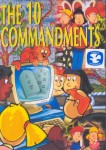 The 10 Commandments The 10 Commandments