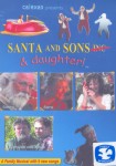 Santa and Sons and Daughter Santa and Sons and Daughter