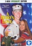 Heros Love, A: The Daniel Unger Story Heros Love, A: The Daniel Unger Story