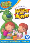 Boz: Thank You God for Friends and Helpers Boz: Thank You God for Friends and Helpers
