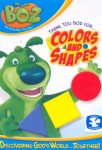 Boz: Thank You God for Colors and Shapes Boz: Thank You God for Colors and Shapes