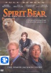 Spirit Bear: The Simon Jackson Story Spirit Bear: The Simon Jackson Story