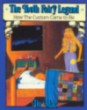 The Tooth Fairy Legend (Illustrated) The Tooth Fairy Legend (Illustrated)