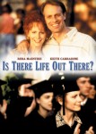 Is There Life Out There? Is There Life Out There?