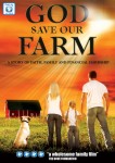 God Save Our Farm God Save Our Farm