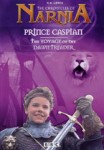 Chronicles of Narnia: Prince Caspian and Dawn Treader – TV Chronicles of Narnia: Prince Caspian and Dawn Treader – TV
