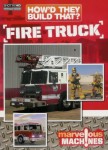 How They Build That: Fire Truck How They Build That: Fire Truck