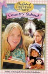 The Girls of Little House on the Prairie: Country School The Girls of Little House on the Prairie: Country School